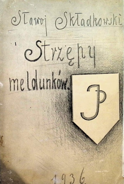 Strzępy meldunków 1936 r.
