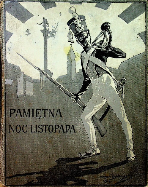 Pamiętna noc listopadowa 1915r
