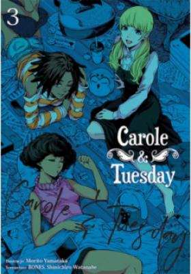 Carole & Tuesday Tom 3