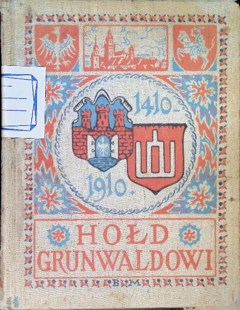 Hołd Grunwaldowi 1910 r.