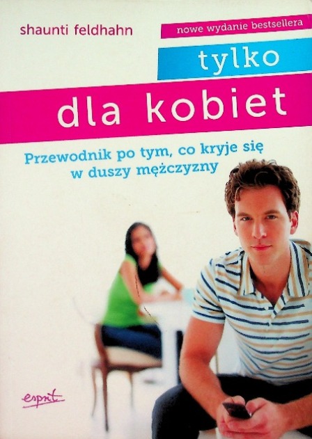 Tylko dla kobiet Przewodnik po tym co kryje