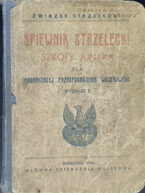 Śpiewnik strzelecki Szkoły Junaka 1933 r.