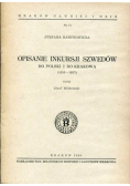 Opisanie inkursji szwedów do Polski i do Polski i do Krakowa