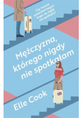 Mężczyzna, którego nigdy nie spotkałam