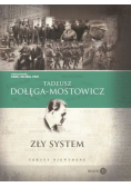 Zły system
