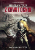 Z krwi i ognia Tom 1 Rozkład i rozkosz
