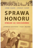 Sprawa honoru Dywizjon 303 Kościuszkowski