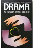 Drama na lekcjach języka polskiego