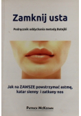 Zamknij usta Podręcznik oddychania metodą Butejki
