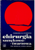 Chirurgia szczękowo twarzowa