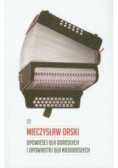 Opowieści dla dorosłych i opowiastki dla niedorosłych