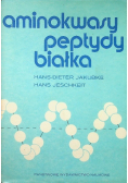Aminokwasy peptydy białka