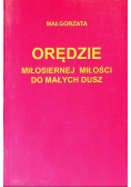 Orędzie miłosiernej miłości do małych dusz