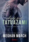 Sekrety i namiętności Tom 2 Ukryty pod tatuażami