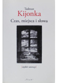 Czas miejsca i słowa