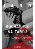 Kocham cię na zabój