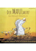 Der MAULwurf