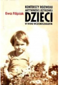 Konteksty rozwoju aktywności językowej dzieci
