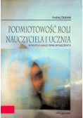Podmiotowość roli nauczyciela i ucznia w świetle analiz opinii społecznych