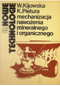 Nowe Technologie mechanizacja nawożenia mineralnego i organicznego