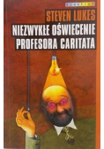 Niezwykłe oświecenie profesora Caritata