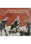 Pomorze Zachodnie w dokumentach 1945