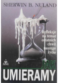 Jak umieramy
