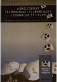 Współczesna technologia informacyjna i edukacja medialna