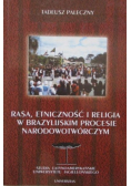 Rasa, etniczność i religia w brazylijskim procesie narodowotwórczym