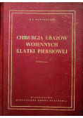 Chirurgia urazów wojennych klatki piersiowej
