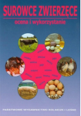 Surowce zwierzęce Ocena i wykorzystanie