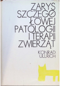 Zarys Szczegółowej Patologii i Terapii Zwierząt