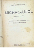 Michał Anioł, ok. 1913r.