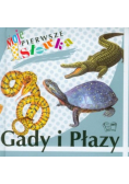 Gady i płazy Moje pierwsze słówka