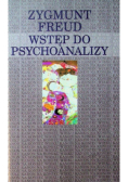 Wstęp do psychoanalizy