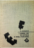 1 armia WP w bitwie o Wał Pomorski