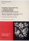 Wczesna diagnostyka i terapia dzieci z zaburzeniami psychomotorycznymi