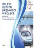 Koleje dużych prędkości w Polsce