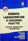 Badania laboratoryjne w codziennej praktyce