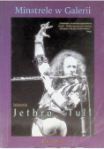 Minstrele w Galerii Historia Jethro Tull