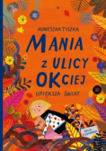 Mania z ulicy OKciej