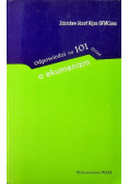 Odpowiedzi na 101 pytań o ekumenizm