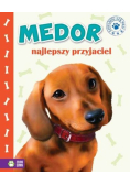 Zaopiekuj się mną Medor najlepszy przyjaciel