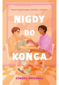 Nigdy do końca