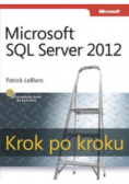 Microsoft SQL Server 2012. Krok po kroku