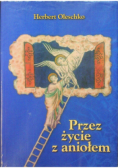 Przez życie z aniołem
