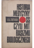 Historia medycyny SS czyli mit rasizmu biologicznego