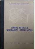 Domowe instalacje wodociągowe i kanalizacyjne