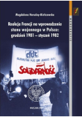 Reakcja Francji na wprowadzenie stanu wojennego w Polsce grudzień 1981 - styczeń 1982