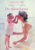 Do zakochania